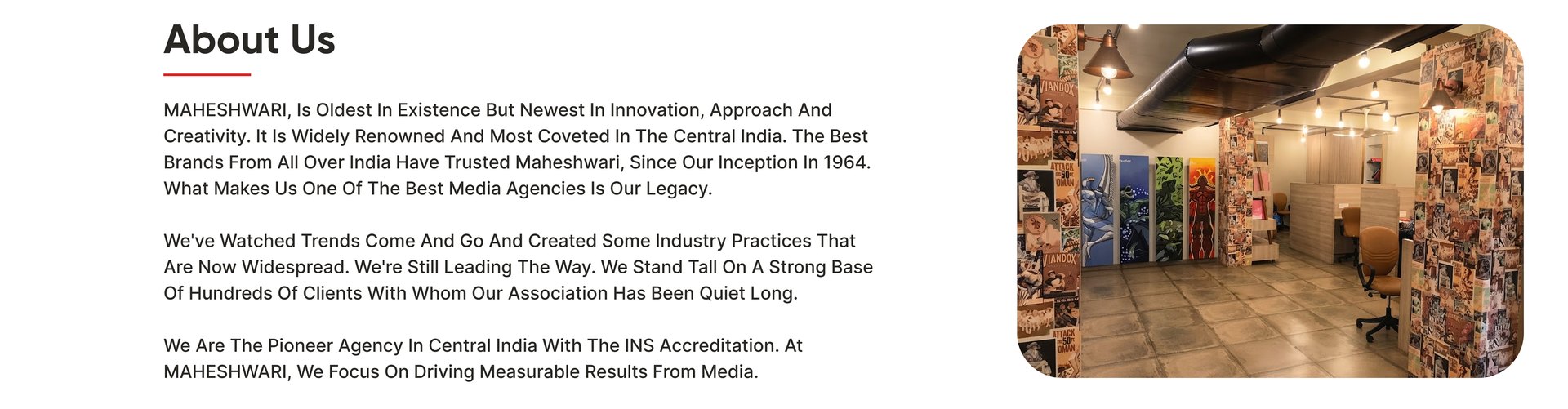 About Us — MAHESHWARI, oldest in existence but newest in innovation. Central India's pioneer INS-accredited media agency since 1964.